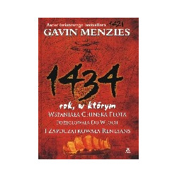 1434: rok, w którym wspaniała chińska flota pożeglowała do Włoch i zapoczątkowała renesans
