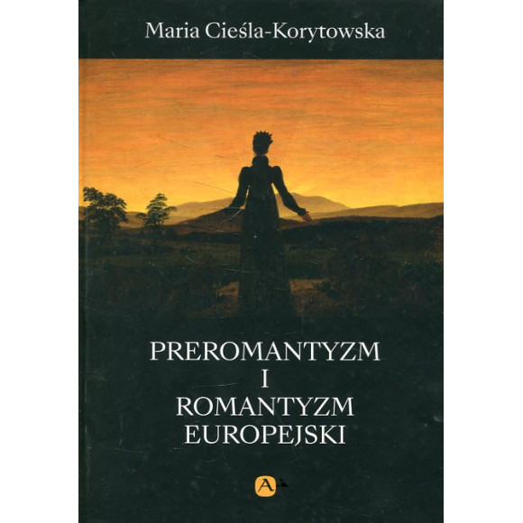Preromantyzm i romantyzm europejski