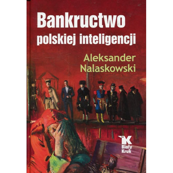 Bankructwo polskiej inteligencji