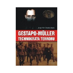 Gestapo-Muller technokrata terroru
