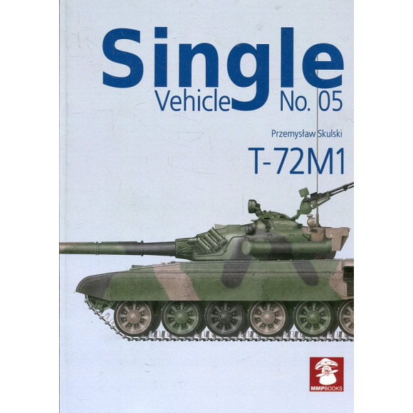 Single Vehicle No. 05 T-72M