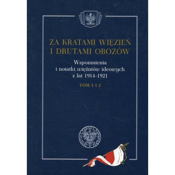 Za kratami więzień i drutami obozów