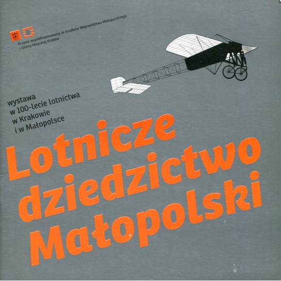 Lotnicze dziedzictwo Małopolski