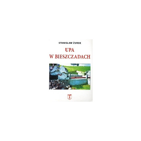 UPA w Bieszczadach