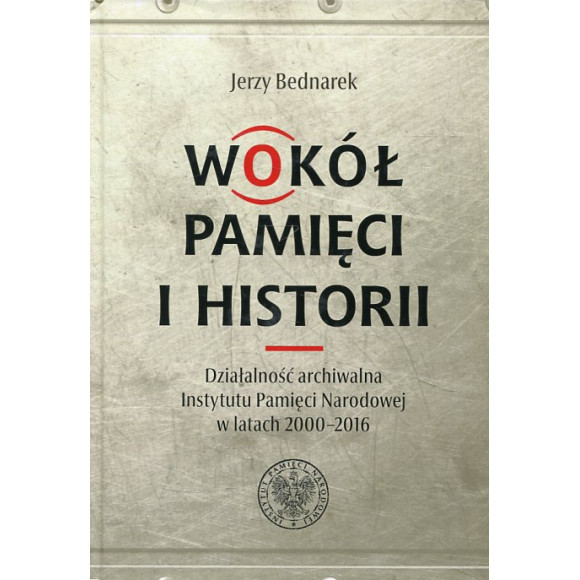 Wokół pamięci i historii