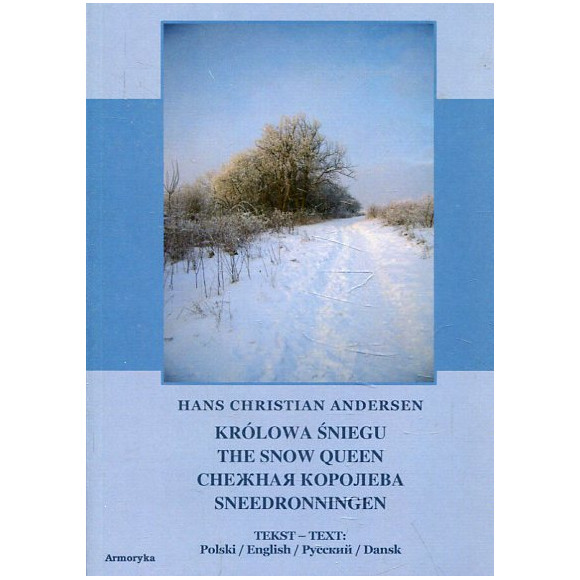 Królowa Śniegu. The Snow Queen. Снежная Королева. Sneedronningen