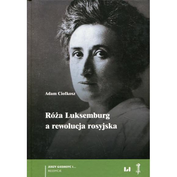 Róża Luksemburg a rewolucja rosyjska