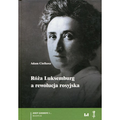 Róża Luksemburg a rewolucja rosyjska