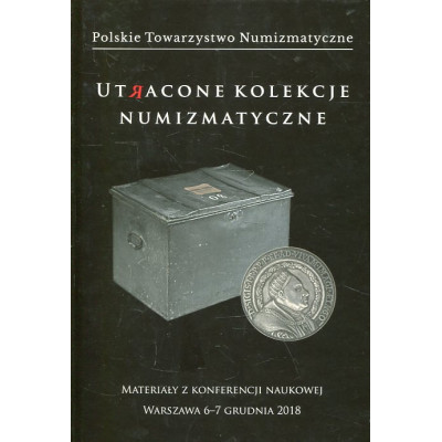 Utracone kolekcje numizmatyczne