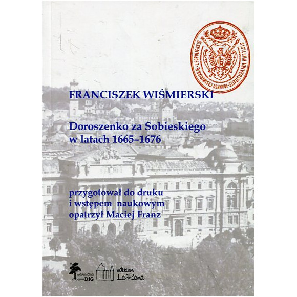 Doroszenko za Sobieskiego w latach 1665-1676