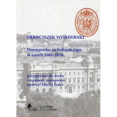 Doroszenko za Sobieskiego w latach 1665-1676