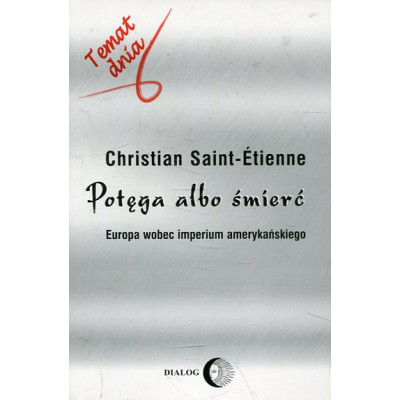 Potęga albo śmierć