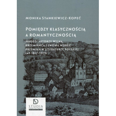 Pomiędzy klasycznością a romantycznością