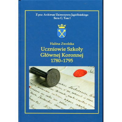 Uczniowie Szkoły Głównej Koronnej 1780-1795