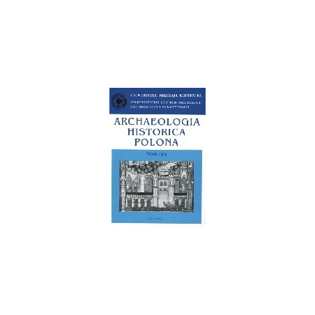 Archaeologia Historica Polona t. 15/1