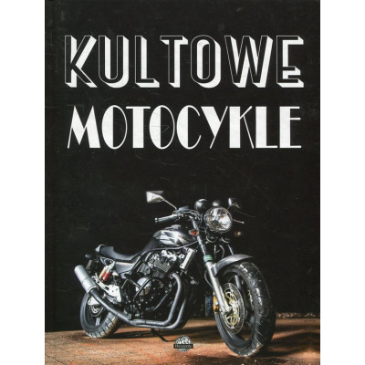 Kultowe motocykle