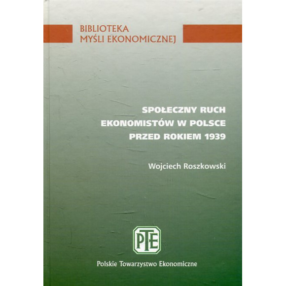 Społeczny ruch ekonomistów w Polsce przed rokiem 1939