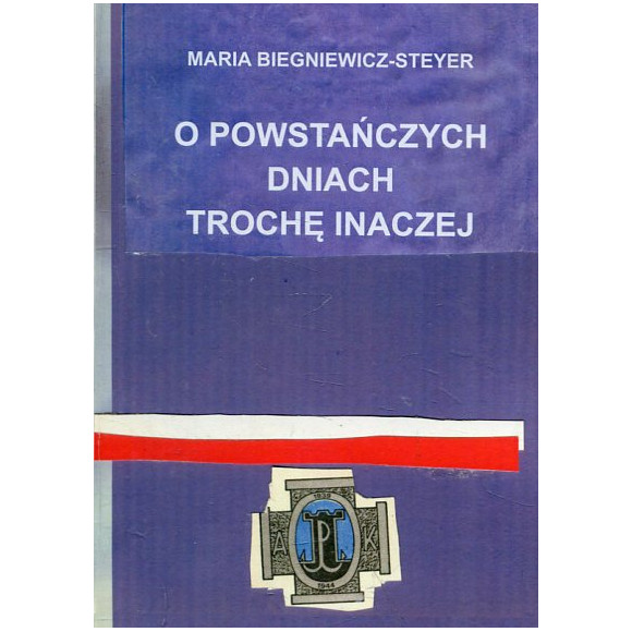 O powstańczych dniach trochę inaczej