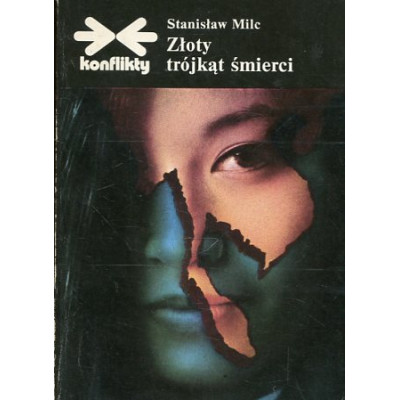 Złoty trójkąt śmierci