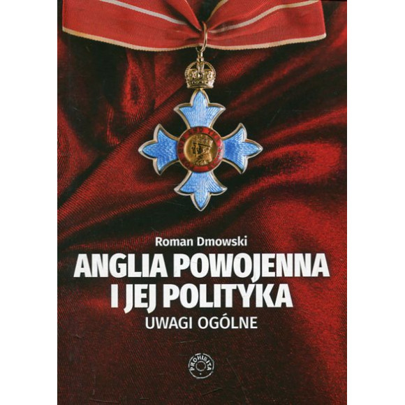 Anglia powojenna i jej polityka