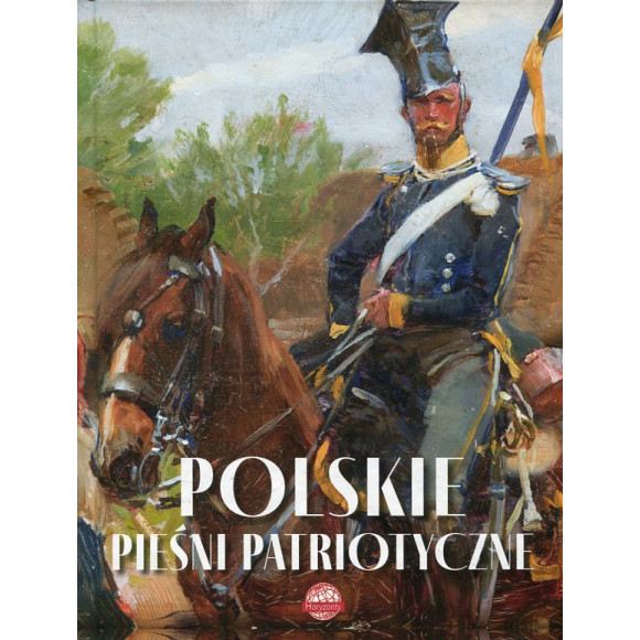 Polskie pieśni patriotyczne
