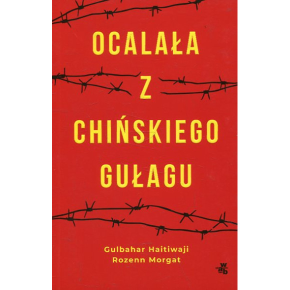 Ocalała z chińskiego gułagu