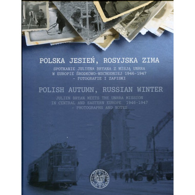 Polska jesień, rosyjska zima