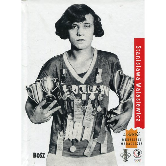 Stanisława Walasiewicz - Medaliści