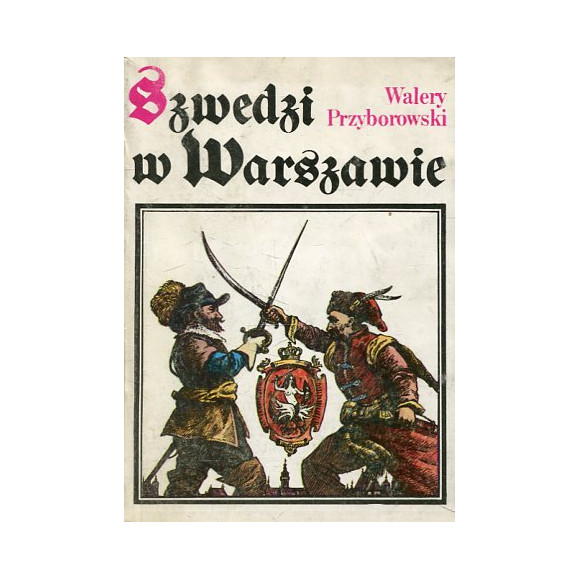 Szwedzi w Warszawie