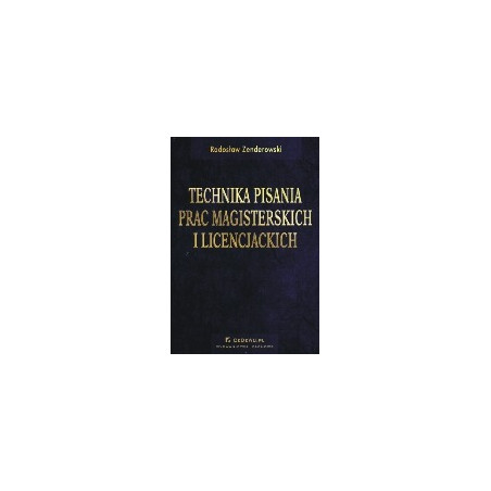 Technika pisania prac magisterskich i licencjackich
