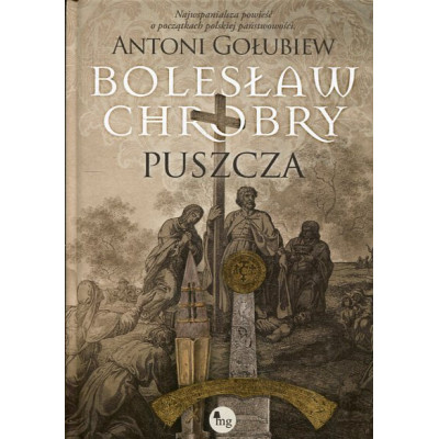 Bolesław Chrobry Puszcza