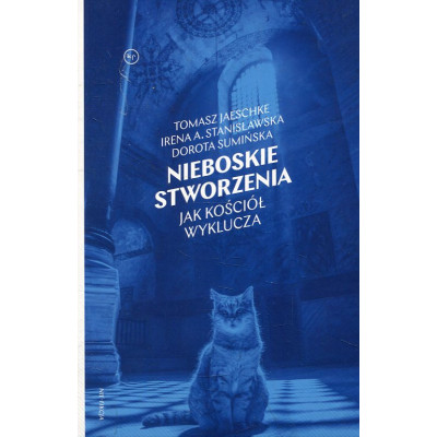 Nieboskie stworzenia