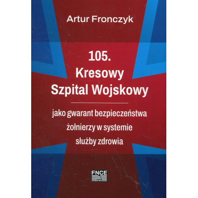 105. Kresowy Szpital Wojskowy