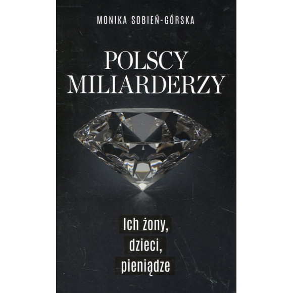 Polscy miliarderzy