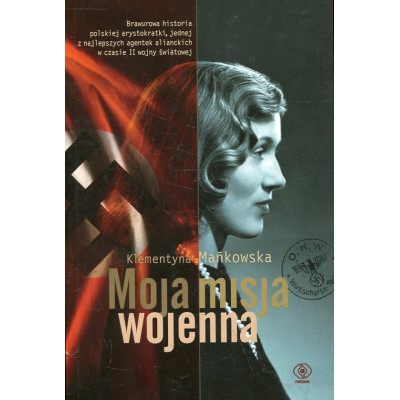 Moja misja wojenna