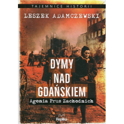 Dymy nad Gdańskiem