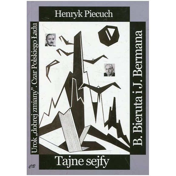Tajne sejfy Bieruta i Bermana