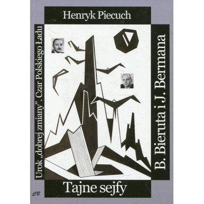 Tajne sejfy Bieruta i Bermana