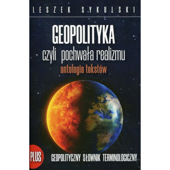 Geopolityka czyli pochwała realizmu