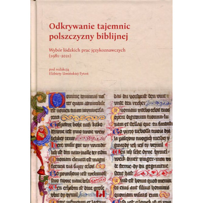 Odkrywanie tajemnic polszczyzny biblijnej