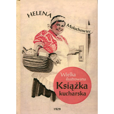 Wielka ilustrowana książka kucharska