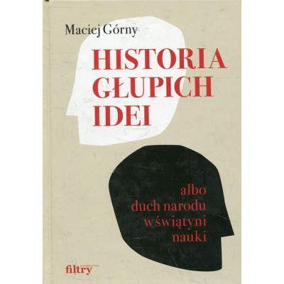 Historia głupich idei