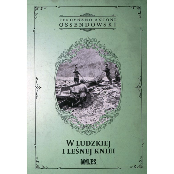 W ludzkiej i leśnej kniei