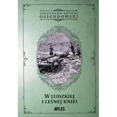 W ludzkiej i leśnej kniei