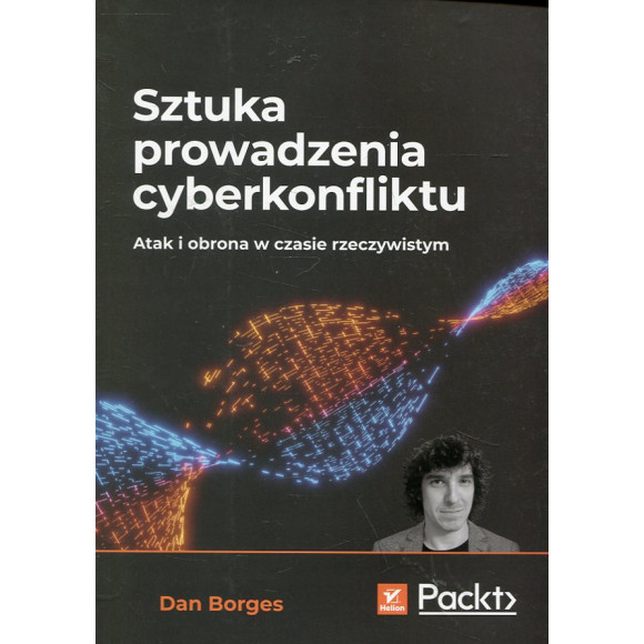 Sztuka prowadzenia cyberkonfliktu