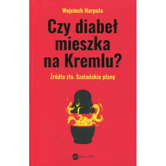 Czy diabeł mieszka na Kremlu?