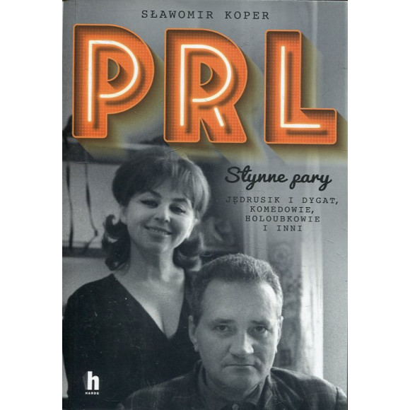 PRL Słynne pary