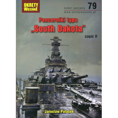 79 Pancerniki typu South Dakota, część II