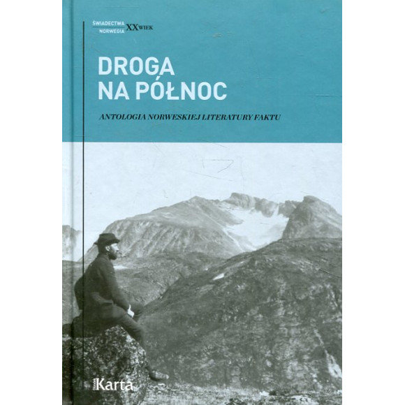 Droga na Północ