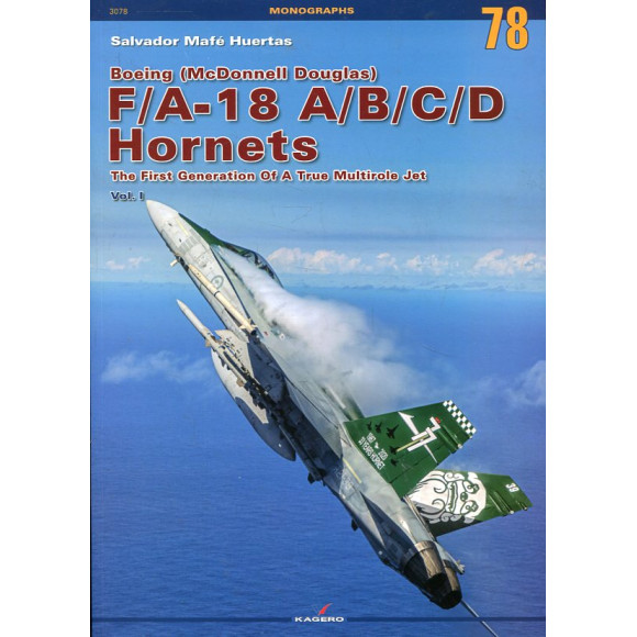 78 Boeing (McDonnell Douglas) F/A-18 A/B/C/D Hornets
